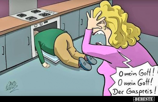 O mein Gott! O mein Gott! Der Gaspreis!