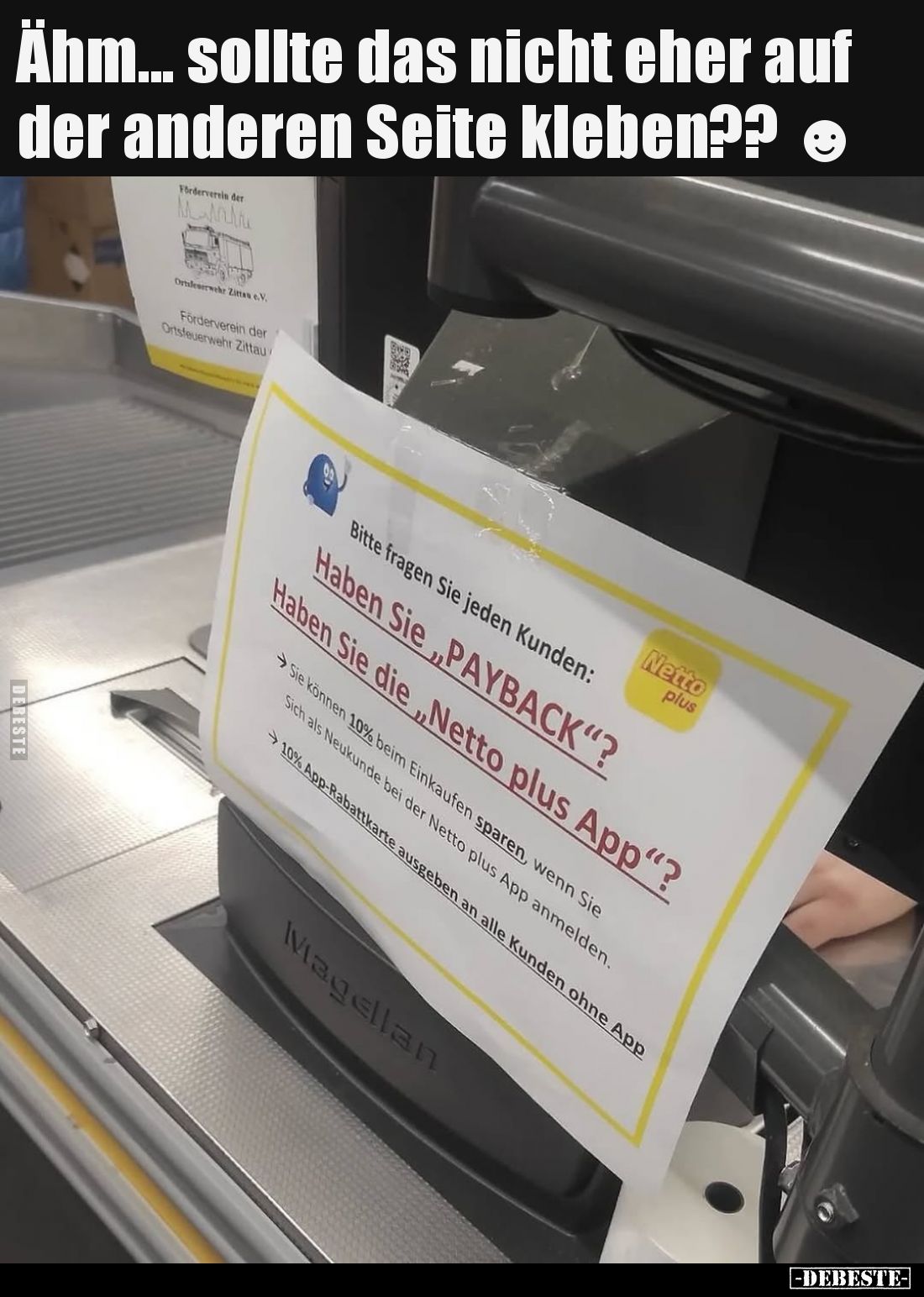 Ähm... sollte das nicht eher auf der anderen Seite kleben??