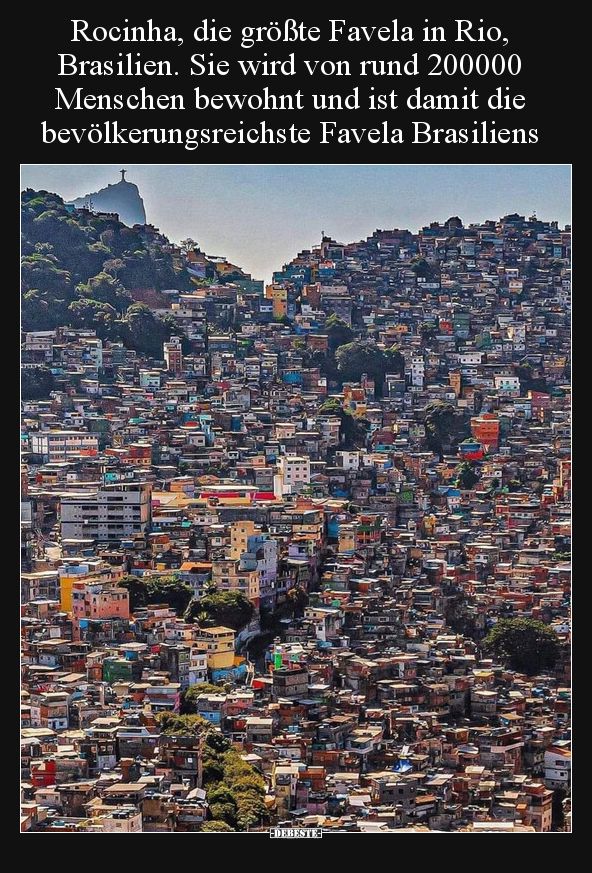 Rocinha, die größte Favela in Rio, Brasilien. Sie wird von.. - Lustige Bilder | DEBESTE.de