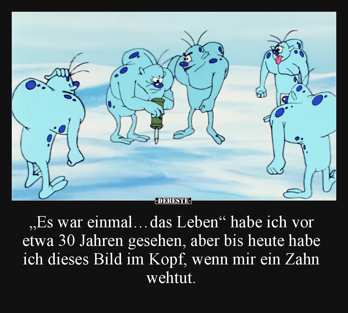 "Es war einmal…das Leben" habe ich vor etwa 30 Jahren.. - Lustige Bilder | DEBESTE.de
