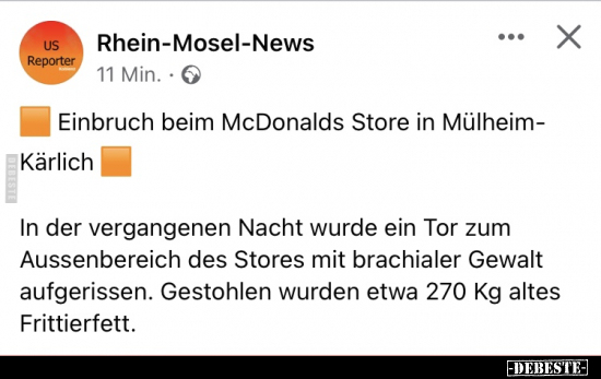 Einbruch beim McDonalds Store in Mülheim-Kärlich.. - Lustige Bilder | DEBESTE.de