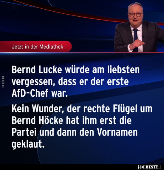 Bernd Lucke würde am liebsten vergessen, dass er der erste.. - Lustige Bilder | DEBESTE.de
