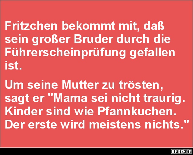 Fritzchen bekommt mit, daß sein großer Bruder.. - Lustige Bilder | DEBESTE.de