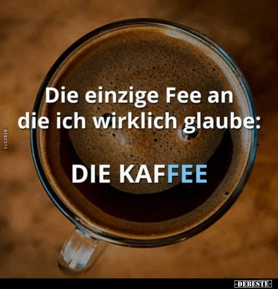 Die einzige Fee an die ich wirklich glaube.. - Lustige Bilder | DEBESTE.de