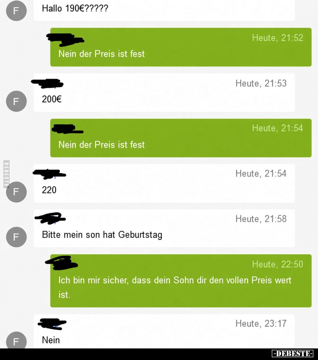 Hallo 190€?????

Nein der Preis ist fest.

200€

Nein der Preis ist fest

220.

Bitte mein son hat Geburtstag.

I...