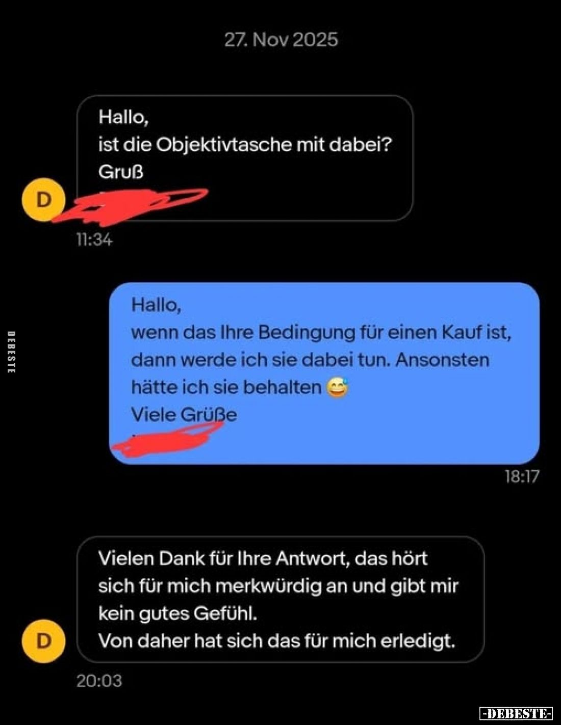 Hallo, ist die Objektivtasche mit dabei?
Gruß
-
Hallo,
wenn das Ihre Bedingung für einen Kauf ist, dann werde ich sie dab...