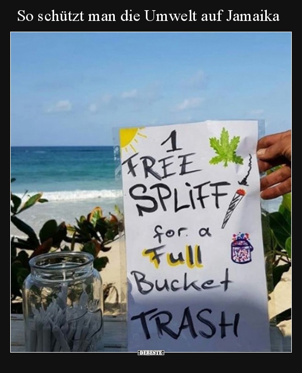 So schützt man die Umwelt auf Jamaika.. - Lustige Bilder | DEBESTE.de