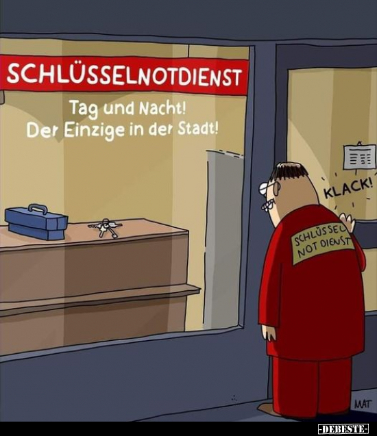 SCHLÜSSELNOTDIENST - Tag und Nacht!.. - Lustige Bilder | DEBESTE.de