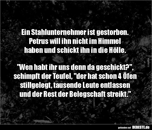 Ein Stahlunternehmer ist gestorben.. - Lustige Bilder | DEBESTE.de