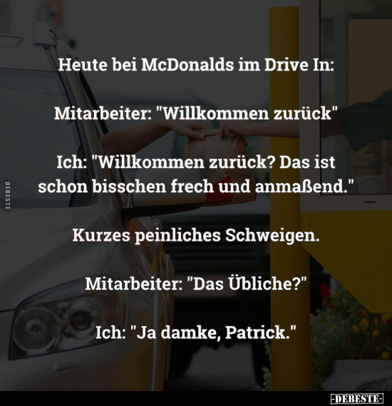 Heute, Mcdonalds, Mitarbeiter, Willkommen Zurück, Frech