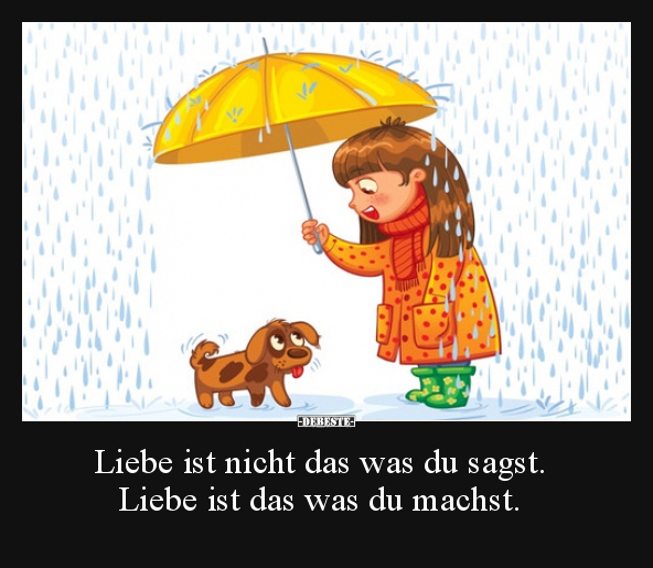 Liebe ist nicht das was du sagst..