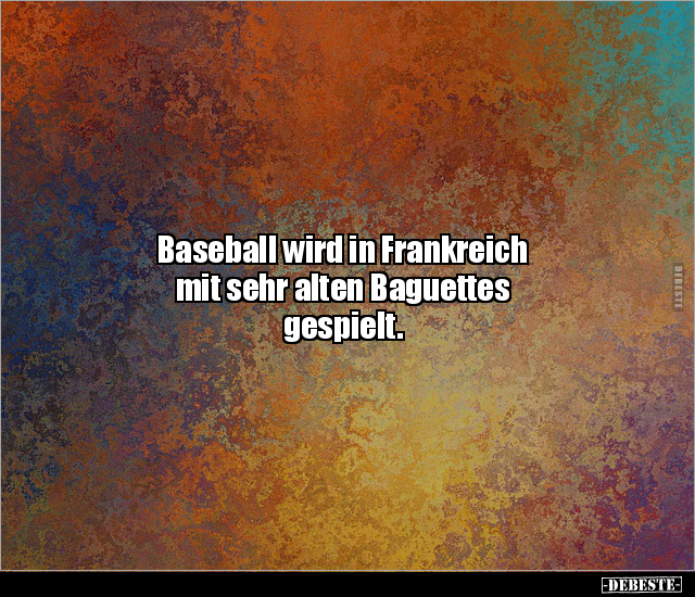 Baseball wird in Frankreich mit sehr alten Baguettes.. - Lustige Bilder | DEBESTE.de