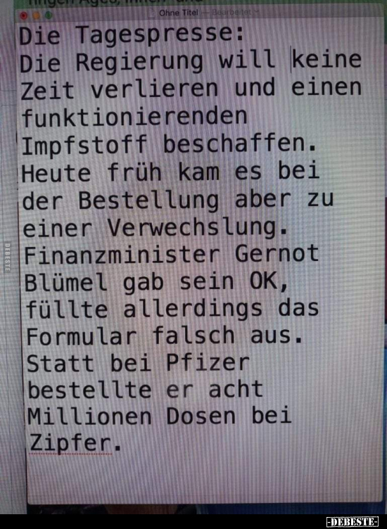 Die Tagespresse: Die Regierung will keine Zeit verlieren.. - Lustige Bilder | DEBESTE.de