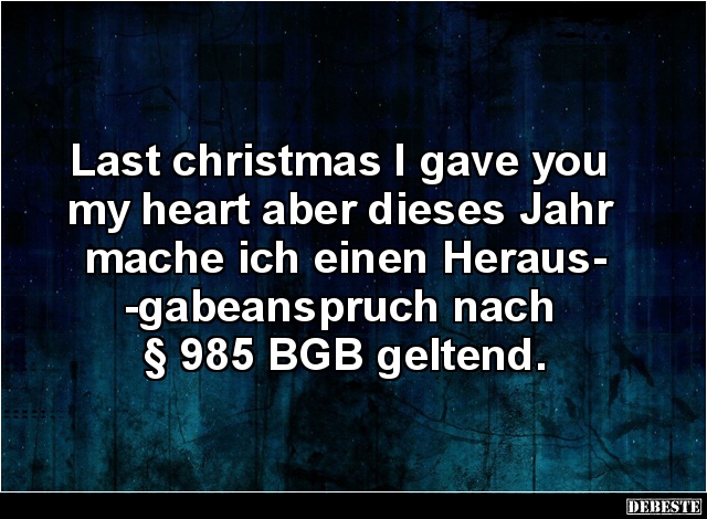 Last christmas I gave you my heart.. - Lustige Bilder | DEBESTE.de