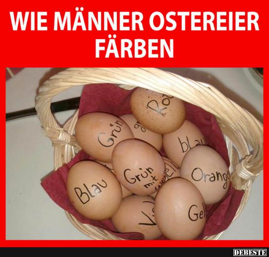 Wie Männer Ostereier färben.. - Lustige Bilder | DEBESTE.de