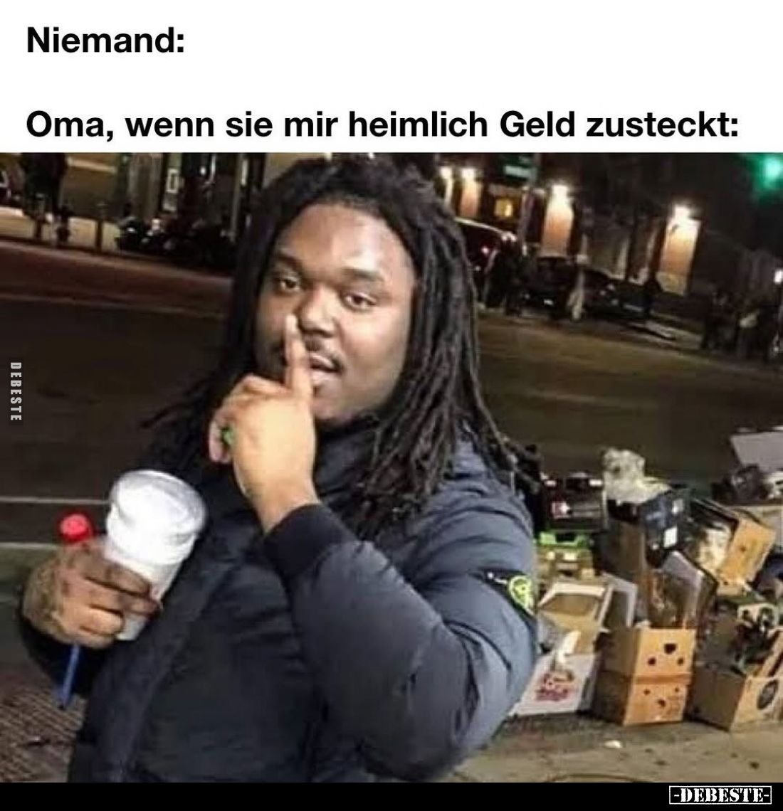 Oma, wenn sie mir heimlich Geld zusteckt: