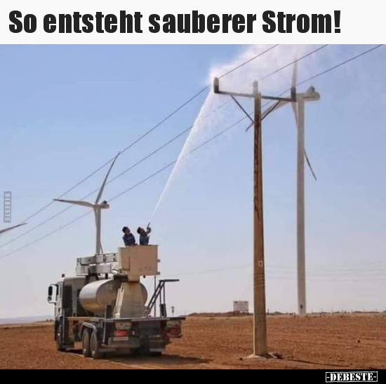 So entsteht sauberer Strom!.. - Lustige Bilder | DEBESTE.de