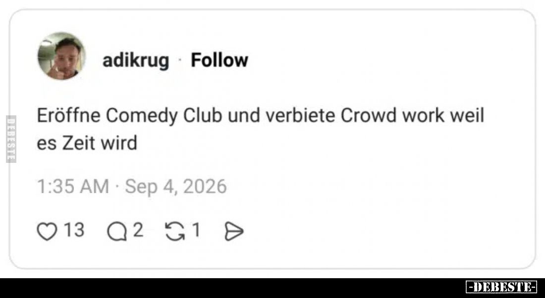 Eröffne Comedy Club und verbiete Crowd work weil es Zeit wird