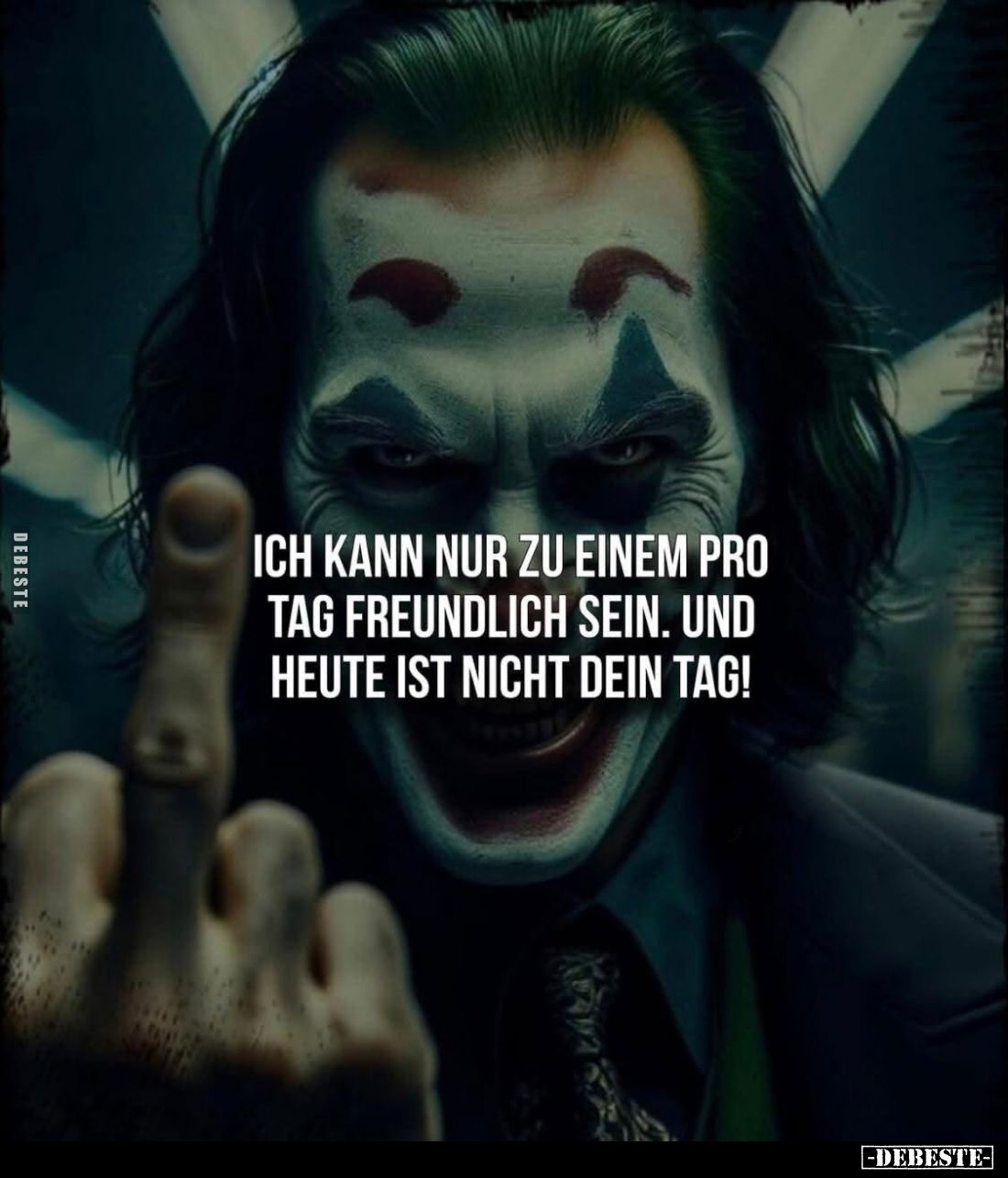 Ich kann nur zu einem Pro Tag freundlich sein.
Und heute ist nicht dein Tag!