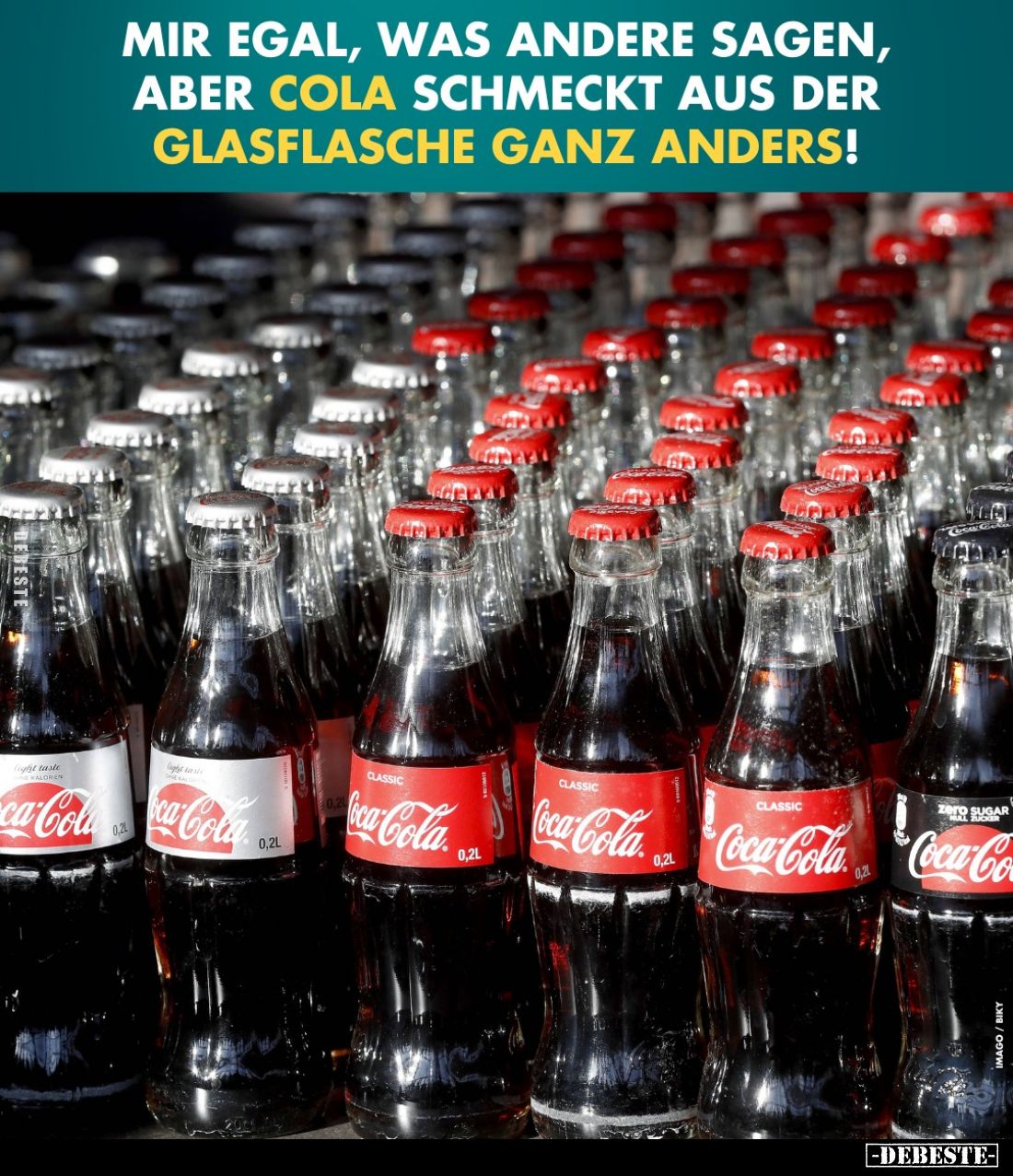 Mir egal, was andere sagen, aber Cola schmeckt aus der Glasflasche ganz anders!