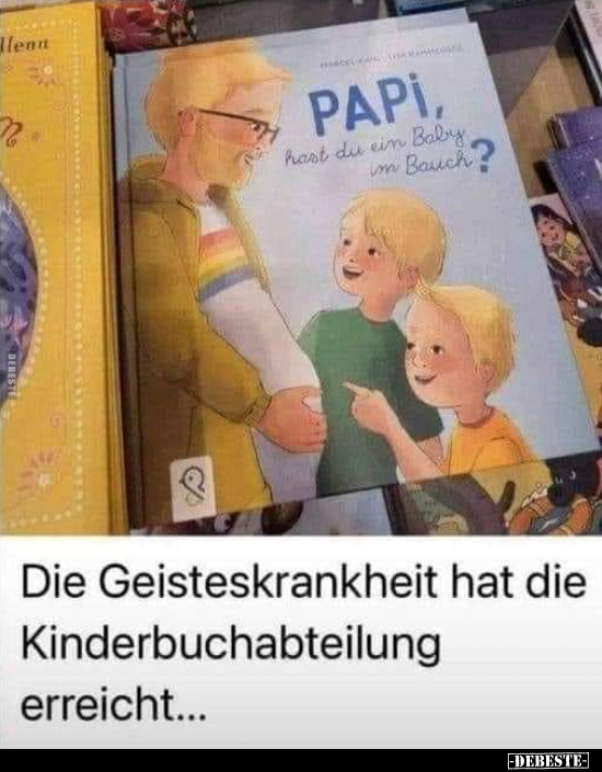 Die Geisteskrankheit hat die Kinderbuchabteilung.. - Lustige Bilder | DEBESTE.de