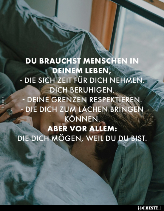 Du brauchst Menschen in deinem Leben.. - Lustige Bilder | DEBESTE.de