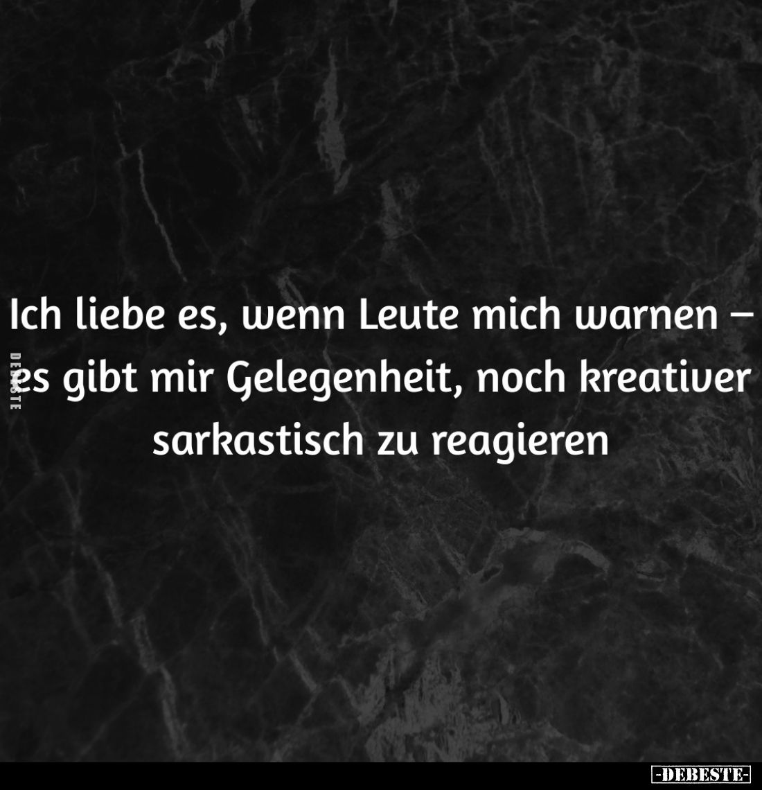 Ich liebe es, wenn Leute mich warnen... - Lustige Bilder | DEBESTE.de