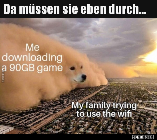 Da müssen sie eben durch...