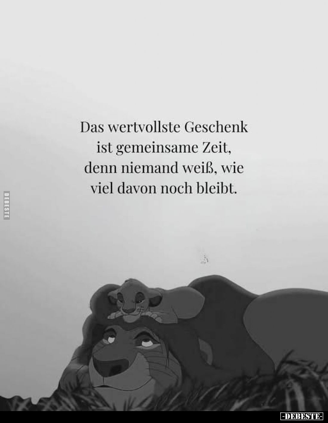 Das wertvollste Geschenk ist gemeinsame Zeit, denn niemand weiß, wie viel davon noch bleibt.