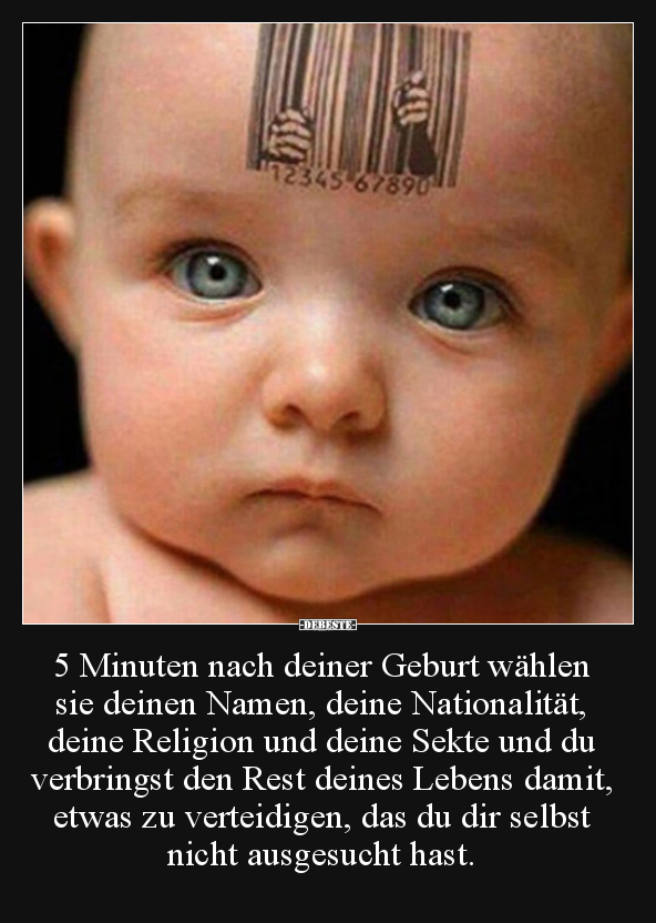 5 Minuten nach deiner Geburt wählen sie deinen Namen.. - Lustige Bilder | DEBESTE.de