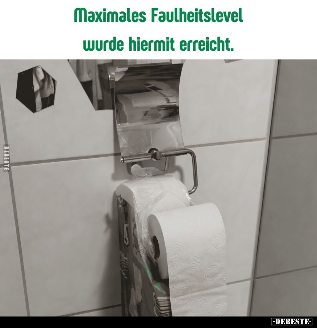 Maximales Faulheitslevel wurde hiermit erreicht.