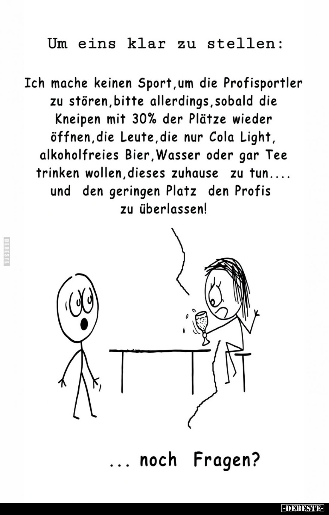 Um eins klar zu stellen: Ich mache keinen Sport, um die.. - Lustige Bilder | DEBESTE.de
