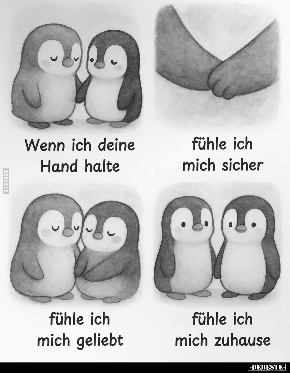 Wenn ich deine Hand halte
fühle ich mich sicher
fühle ich mich geliebt
fühle ich mich zuhause