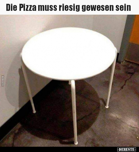 Die Pizza muss riesig gewesen sein.. - Lustige Bilder | DEBESTE.de