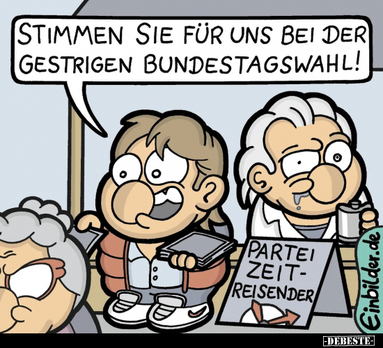 Stimmen Sie für uns bei der gestrigen Bundestagswahl!.. - Lustige Bilder | DEBESTE.de