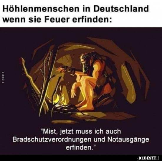 Höhlenmenschen in Deutschland wenn sie Feuer.. - Lustige Bilder | DEBESTE.de