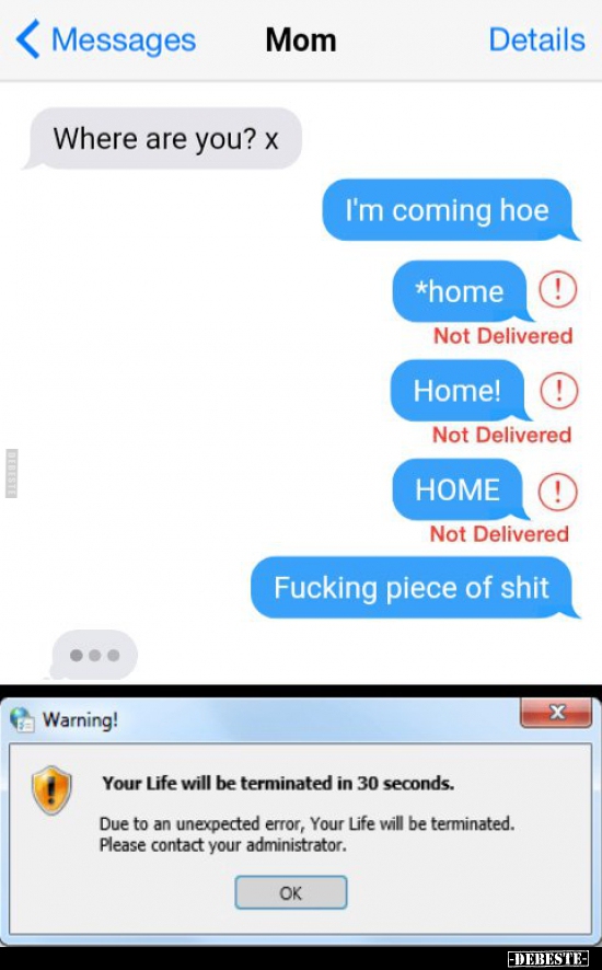 Das gibt Ärger mit Mama..