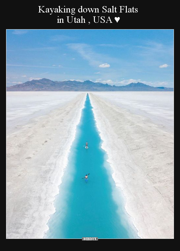 Kayaking down Salt Flats in Utah , USA ♥.. - Lustige Bilder | DEBESTE.de