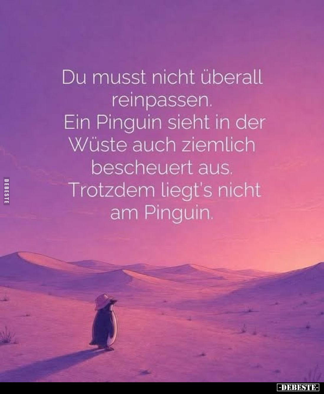 Du musst nicht überall reinpassen.. - Lustige Bilder | DEBESTE.de