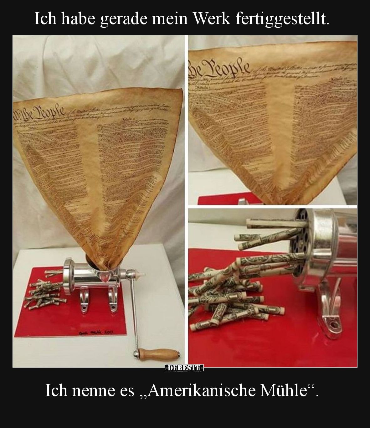 Ich habe gerade mein Werk fertiggestellt. Ich nenne es „Amerikanische Mühle“.