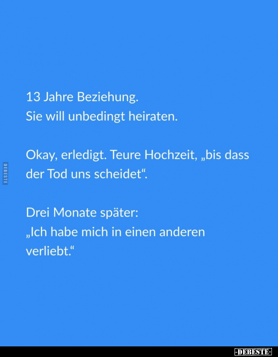 13 Jahre Beziehung. Sie will unbedingt heiraten.. - Lustige Bilder | DEBESTE.de