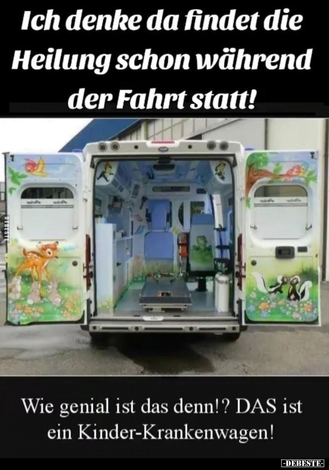 Ich denke da findet die Heilung schon während der Fahrt statt! -
Wie genial ist das denn!? DAS ist ein Kinder-Krankenwagen!