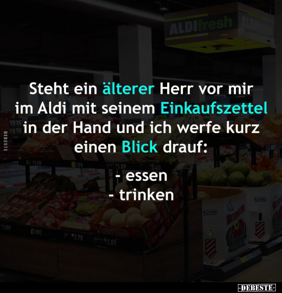 Steht ein älterer Herr vor mir im Aldi.. - Lustige Bilder | DEBESTE.de