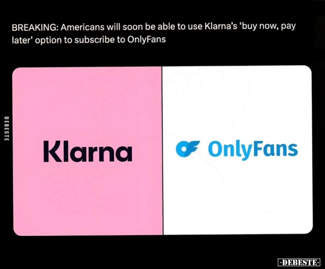 BREAKING: Americans will soon be able to use Klarna's... - Lustige Bilder | DEBESTE.de