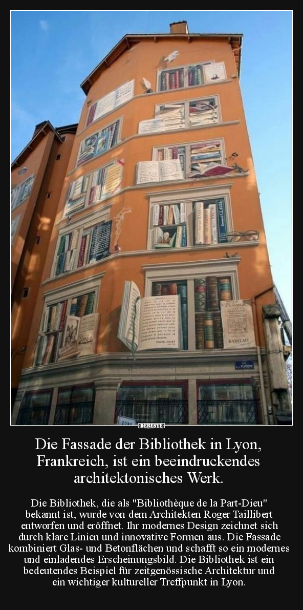 Die Fassade der Bibliothek in Lyon, Frankreich... - Lustige Bilder | DEBESTE.de