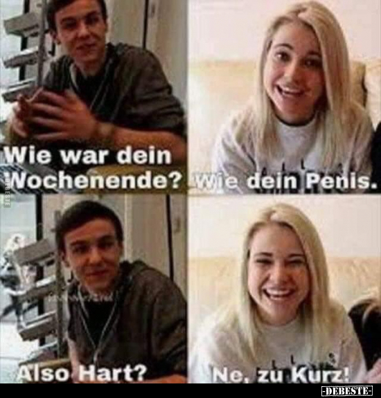 Wie war dein Wochenende?..