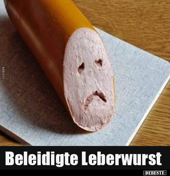 Beleidigte Leberwurst.. - Lustige Bilder | DEBESTE.de