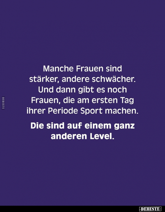 Manche Frauen sind stärker, andere schwächer.. - Lustige Bilder | DEBESTE.de