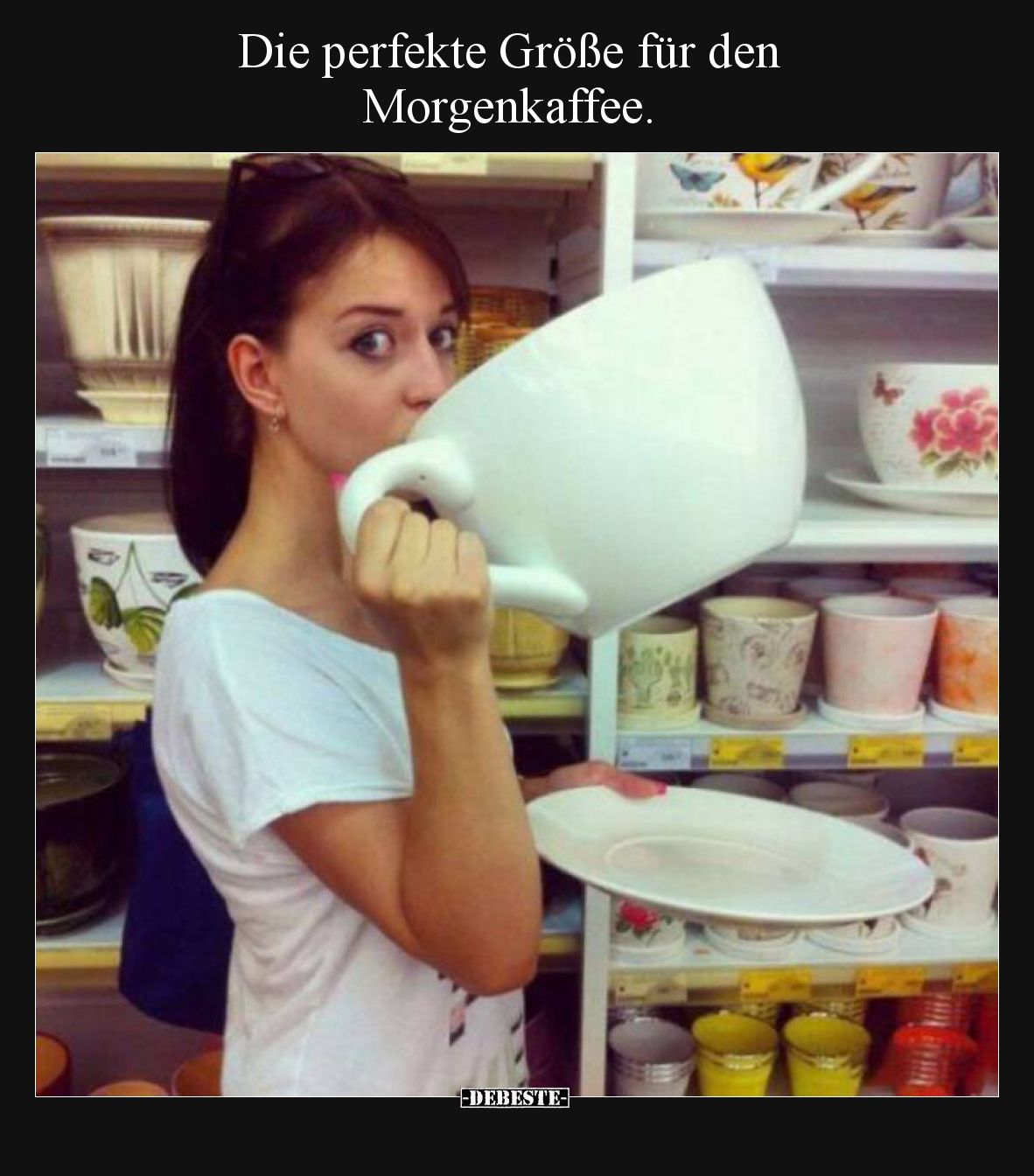 Die perfekte Größe für den Morgenkaffee.