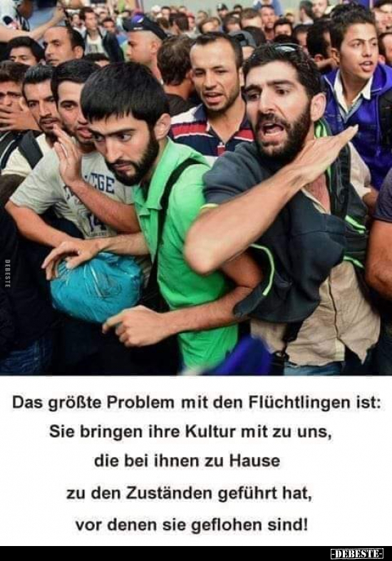 Das größte Problem mit den Flüchtlingen ist.. - Lustige Bilder | DEBESTE.de